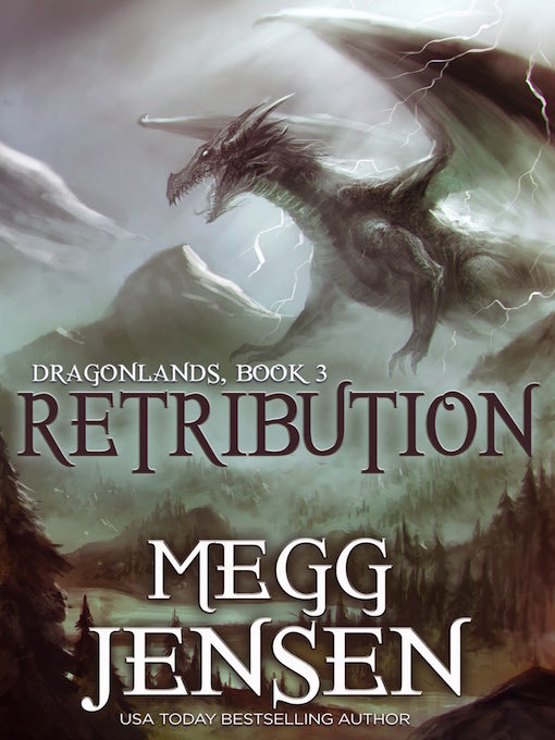 Title details for Retribution by Megg Jensen - Available